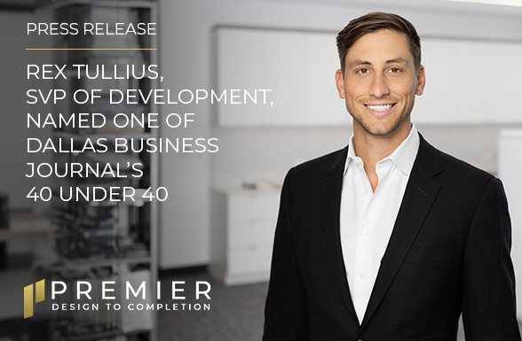 Premier celebrates Rex Tullius, SVP of Development, being named one of ...